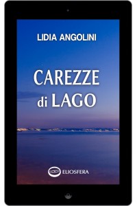 Carezze di lago - Kindle Mobi