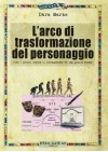 L'arco di trasformazione del personaggio