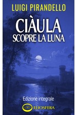 Ciàula scopre la luna - epub