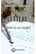 LETTERE: Storie in un incipit - epub