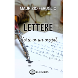 LETTERE: Storie in un incipit - copertina flessibile