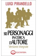 Sei personaggi in cerca d'autore - epub