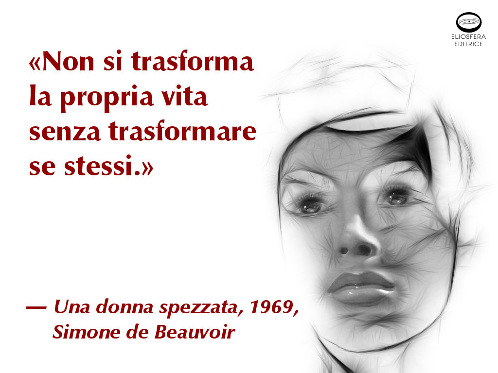 Trasformare se stessi - Simone de Beauvoir