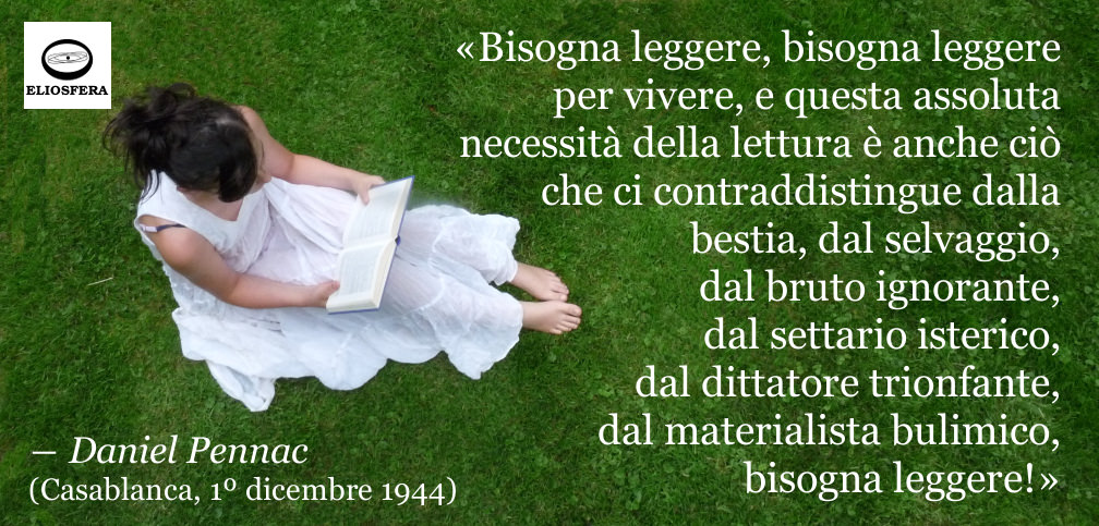 Bisogna leggere per vivere - Daniel Pennac