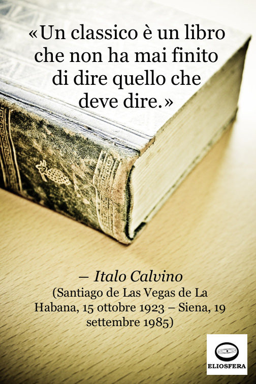 Cos'è un classico - Italio Calvino