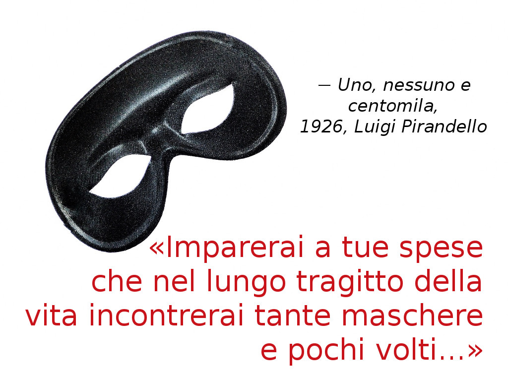 Maschere e volti - Luigi Pirandello