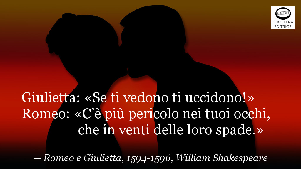 Amore eterno Giulietta e Romeo - Shakespeare