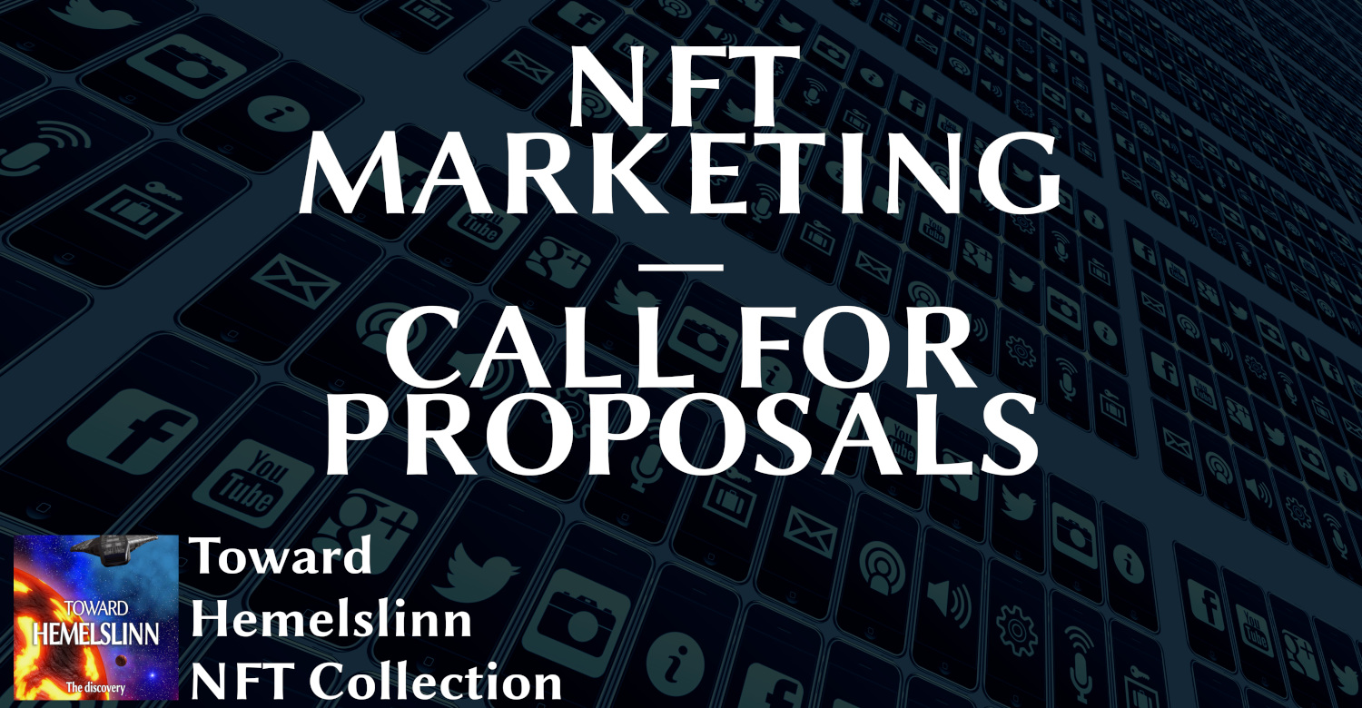 NFT MARKETING CALL FOR PROPOSALS