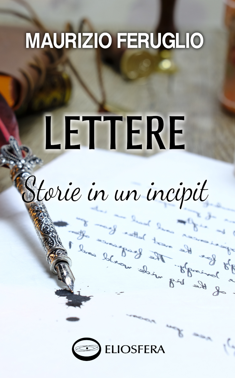 Lettere: Storie in un incipit