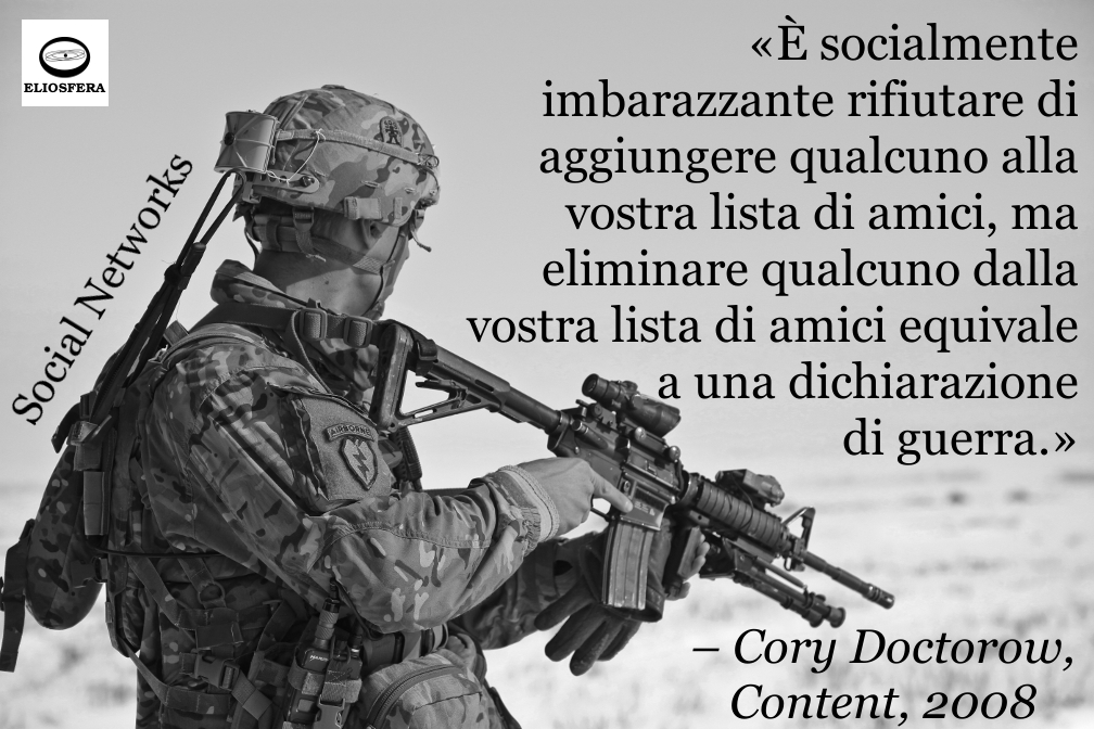 Amici social e dichiarazione di guerra - Doctorow